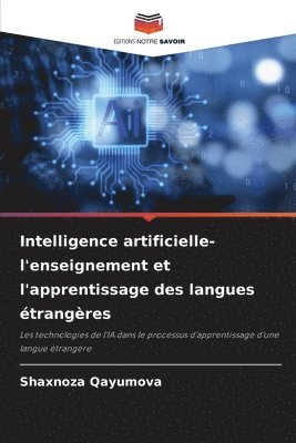 bokomslag Intelligence artificielle- l'enseignement et l'apprentissage des langues trangres