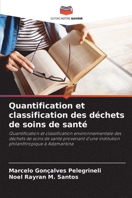 bokomslag Quantification et classification des dchets de soins de sant