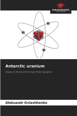 bokomslag Antarctic uranium