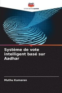 bokomslag Systme de vote intelligent bas sur Aadhar