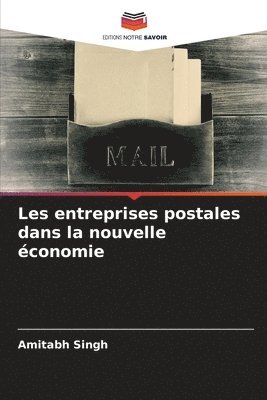 bokomslag Les entreprises postales dans la nouvelle conomie