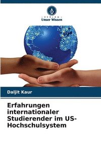 bokomslag Erfahrungen internationaler Studierender im US-Hochschulsystem