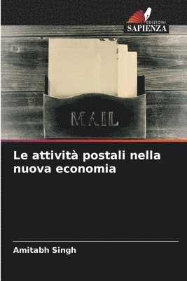 bokomslag Le attivit postali nella nuova economia