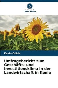 bokomslag Umfragebericht zum Geschfts- und Investitionsklima in der Landwirtschaft in Kenia