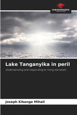 bokomslag Lake Tanganyika in peril