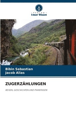 Bibin Sebastian, Jacob Alias - Zugerzählungen, Häftad