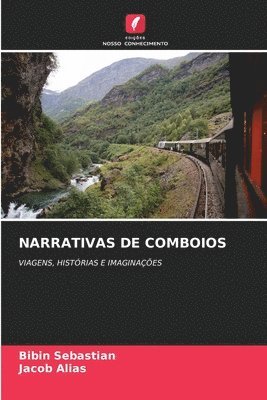 Narrativas de Comboios 1