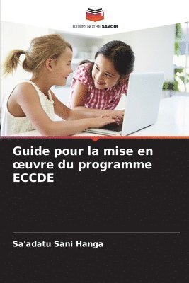 bokomslag Guide pour la mise en oeuvre du programme ECCDE