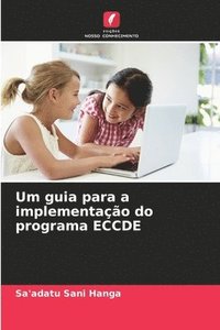 bokomslag Um guia para a implementao do programa ECCDE