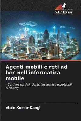 Agenti mobili e reti ad hoc nell'informatica mobile 1