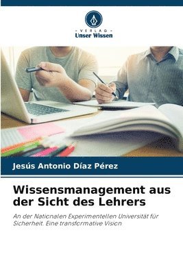 bokomslag Wissensmanagement aus der Sicht des Lehrers