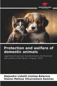 bokomslag Protection and welfare of domestic animals