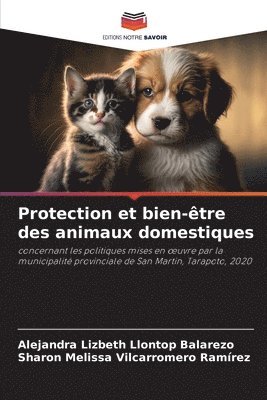 Alejandra Lizbeth Llontop Balarezo, Sharon Melissa Vilcarromero Ramírez - Protection et bien-être des animaux domestiques, Häftad