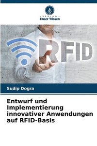 bokomslag Entwurf und Implementierung innovativer Anwendungen auf RFID-Basis