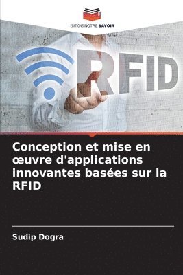 bokomslag Conception et mise en oeuvre d'applications innovantes bases sur la RFID