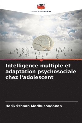 bokomslag Intelligence multiple et adaptation psychosociale chez l'adolescent