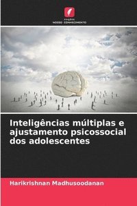 bokomslag Inteligncias mltiplas e ajustamento psicossocial dos adolescentes