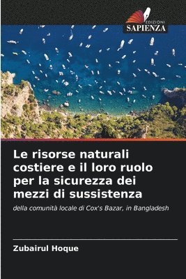 Le risorse naturali costiere e il loro ruolo per la sicurezza dei mezzi di sussistenza 1