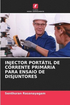 Injector Porttil de Corrente Primria Para Ensaio de Disjuntores 1