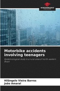 bokomslag Motorbike accidents involving teenagers