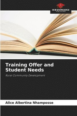 Training Offer and Student Needs