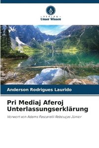 bokomslag Pri Mediaj Aferoj Unterlassungserklrung