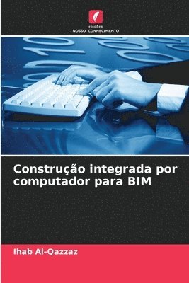 Construção integrada por computador para BIM