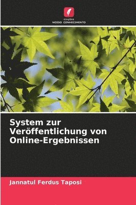 bokomslag System zur Verffentlichung von Online-Ergebnissen