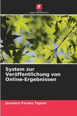 System zur Veröffentlichung von Online-Ergebnissen