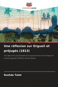 bokomslag Une rflexion sur Orgueil et prjugs (1813)