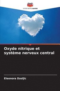 bokomslag Oxyde nitrique et systme nerveux central