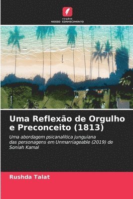 Uma Reflexo de Orgulho e Preconceito (1813) 1