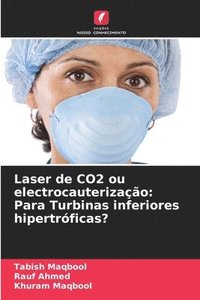 bokomslag Laser de CO2 ou electrocauterizao