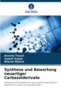 bokomslag Synthese und Bewertung neuartiger Carbazolderivate