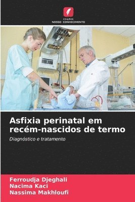 Asfixia perinatal em recm-nascidos de termo 1