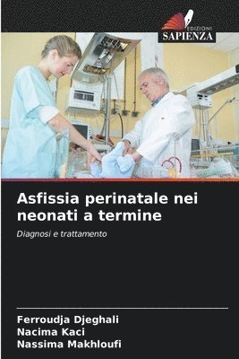 Asfissia perinatale nei neonati a termine 1