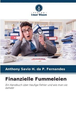 bokomslag Finanzielle Fummeleien