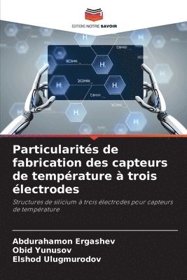 Particularits de fabrication des capteurs de temprature  trois lectrodes 1