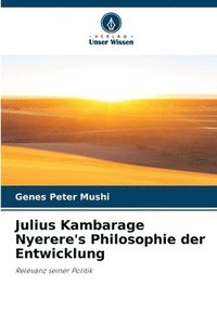 bokomslag Julius Kambarage Nyerere's Philosophie der Entwicklung