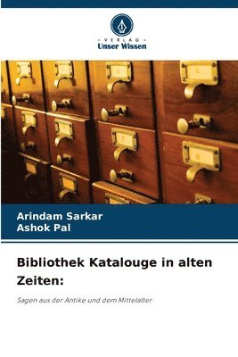 Bibliothek Katalouge in alten Zeiten 1