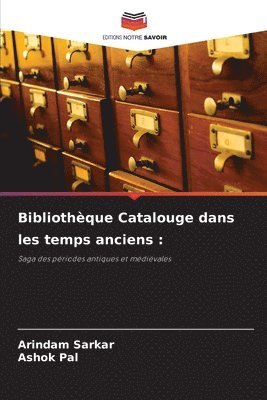 bokomslag Bibliothèque Catalouge dans les temps anciens