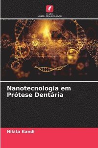 bokomslag Nanotecnologia em Prtese Dentria