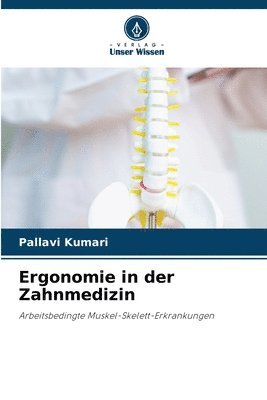 bokomslag Ergonomie in der Zahnmedizin