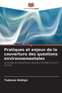 bokomslag Pratiques et enjeux de la couverture des questions environnementales