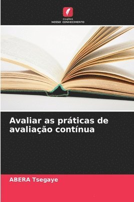bokomslag Avaliar as práticas de avaliação contínua