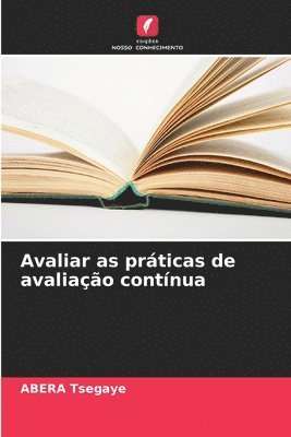 Avaliar as prticas de avaliao contnua 1