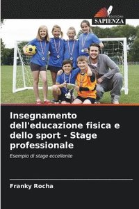 bokomslag Insegnamento dell'educazione fisica e dello sport - Stage professionale