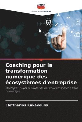 bokomslag Coaching pour la transformation numrique des cosystmes d'entreprise