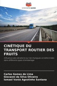 bokomslag Cintique Du Transport Routier Des Fruits