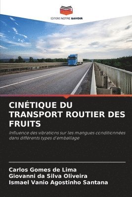 bokomslag Cintique Du Transport Routier Des Fruits